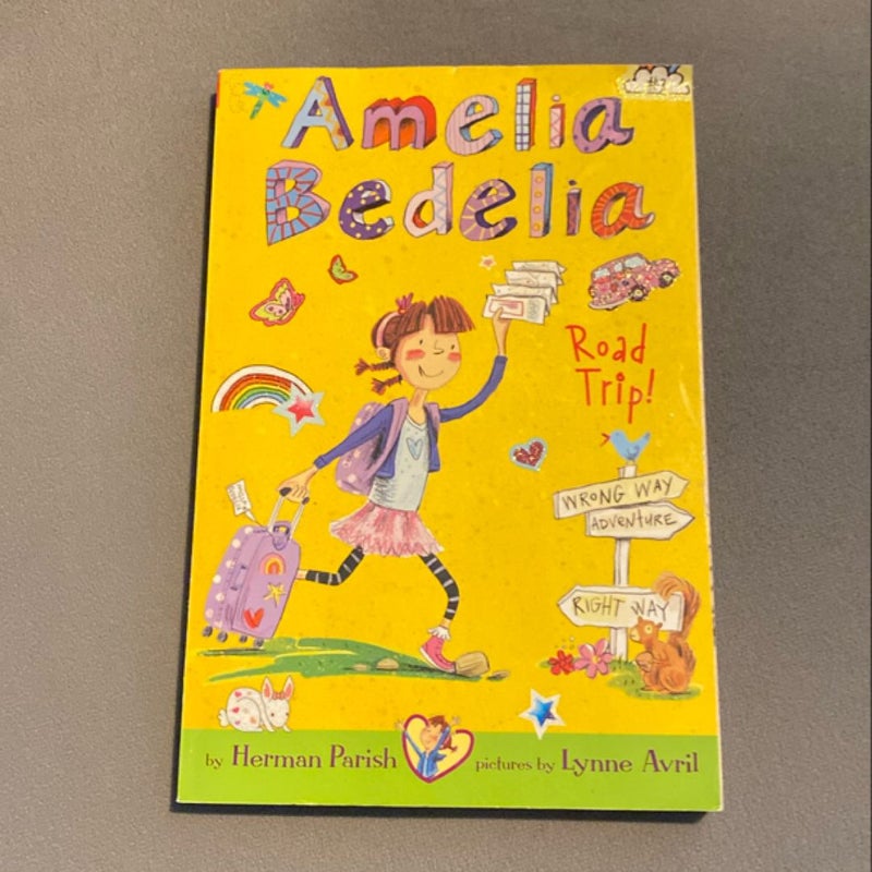 Amelia Bedelia Chapter Book #3: Amelia Bedelia Road Trip!