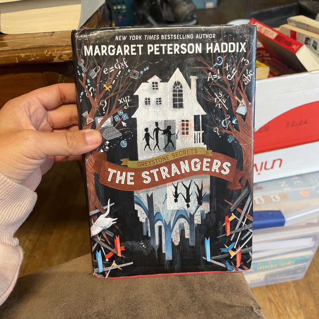 The Strangers (Greystone Secrets Series #1) by Margaret Peterson Haddix,  Anne Lambelet, Paperback