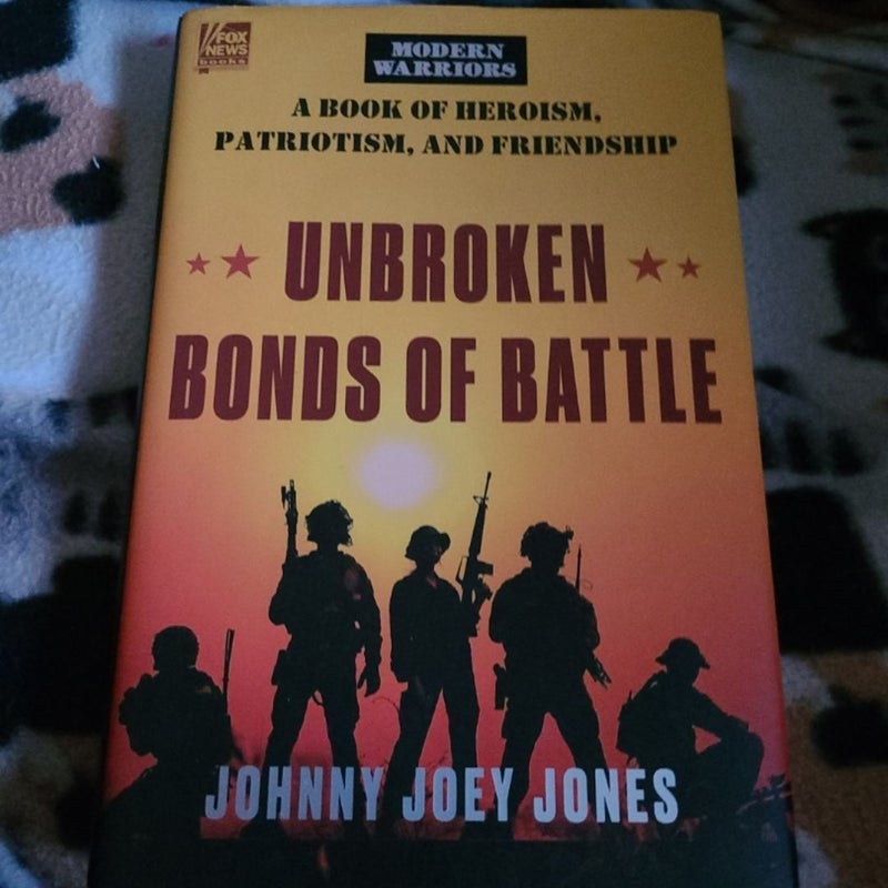 Unbroken Bonds of Battle