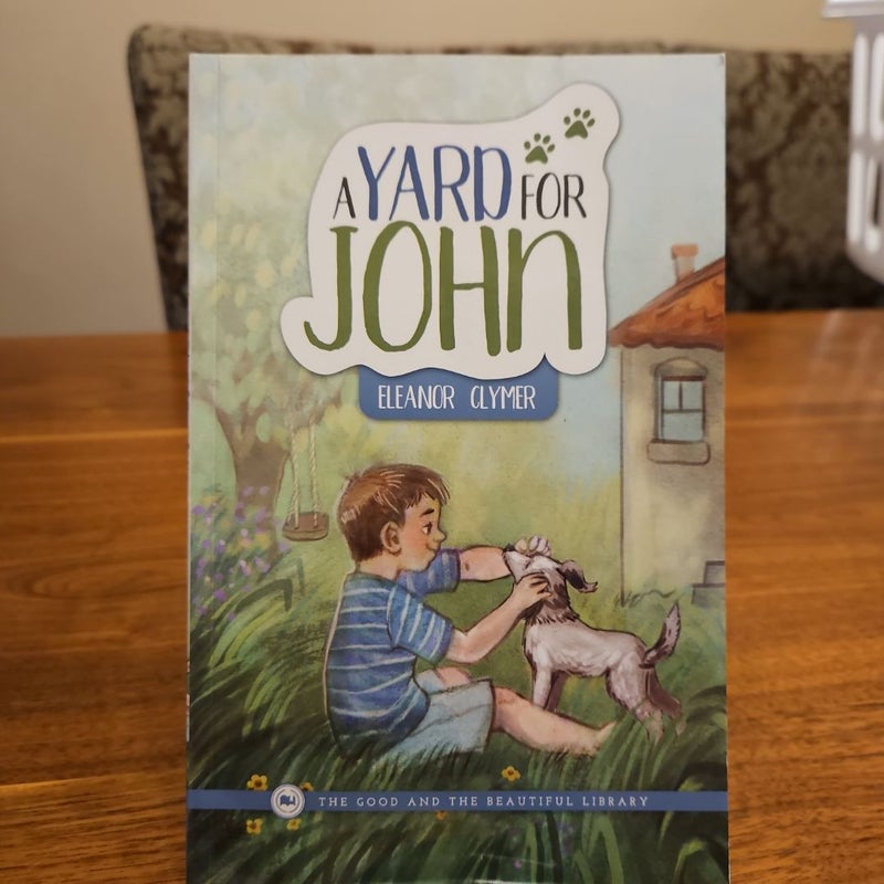 A Yard for John