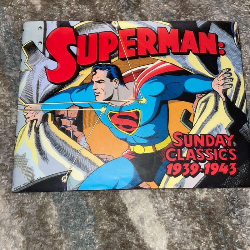 Superman: Sunday Classics 1939-1943