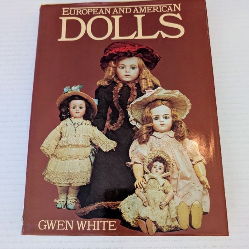 European and American Dolls