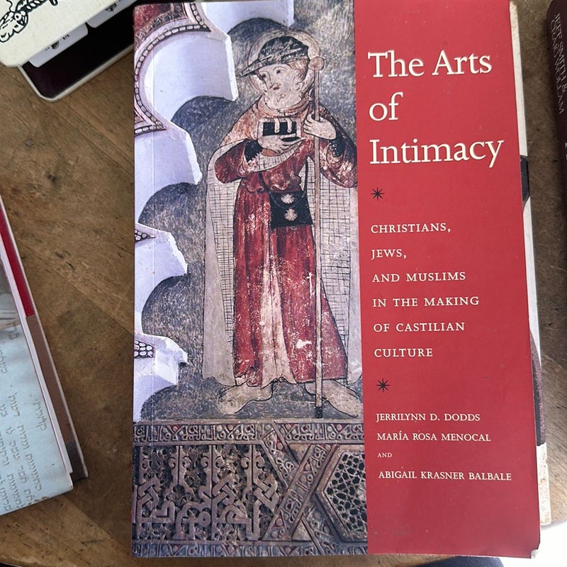 The Arts of Intimacy