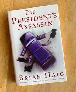 The President's Assassin