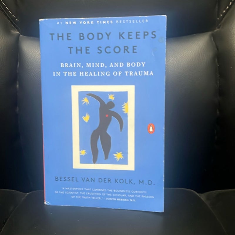 The Body Keeps the Score