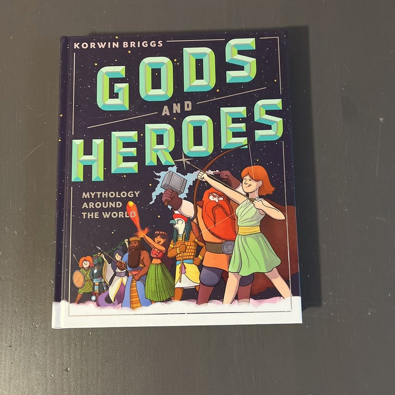 Gods and Heroes