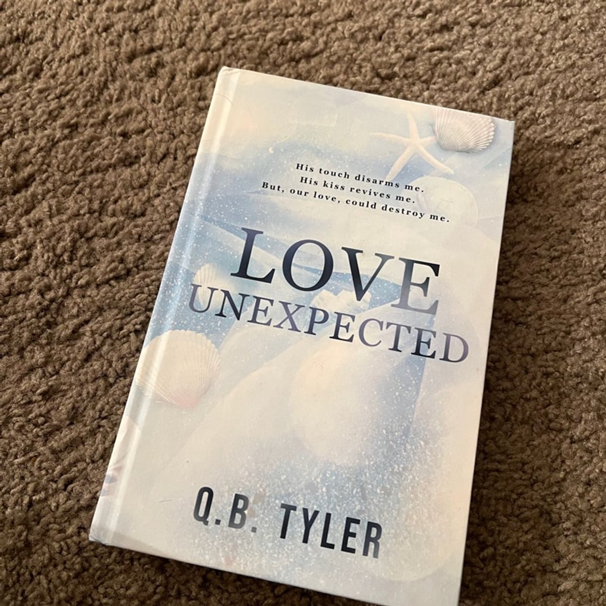 Love Unexpected by Q.B. Tyler, Hardcover Pangobooks