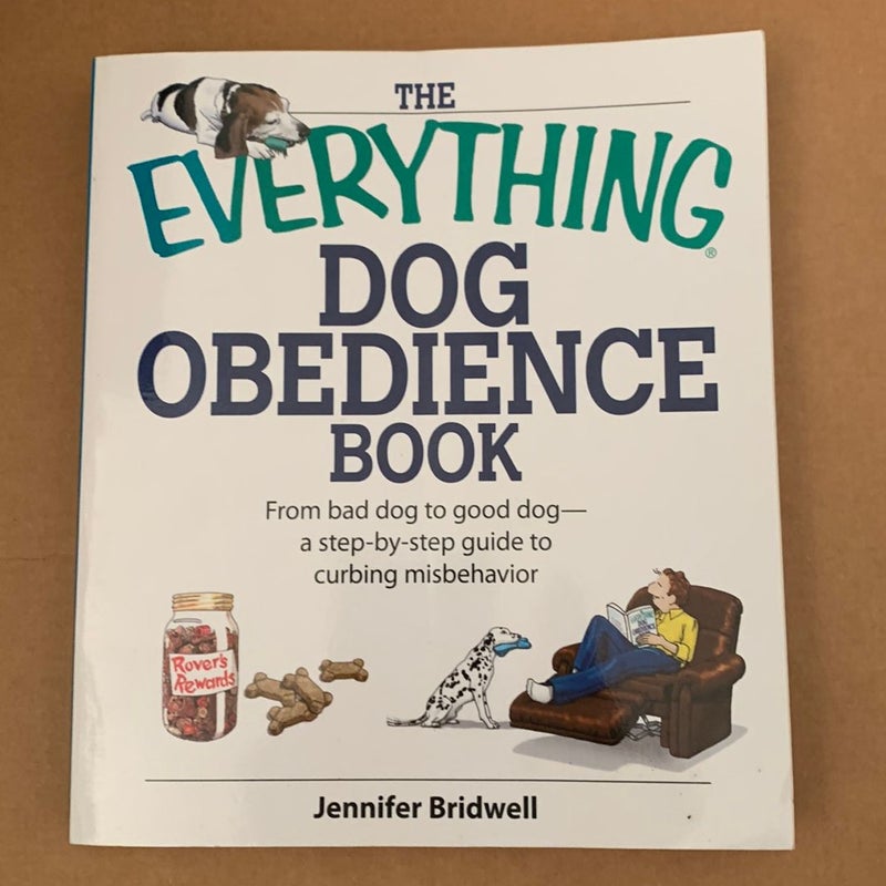 The Everything Dog Obedience Book