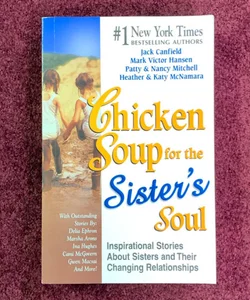 Chicken Soup for the Sister's Soul
