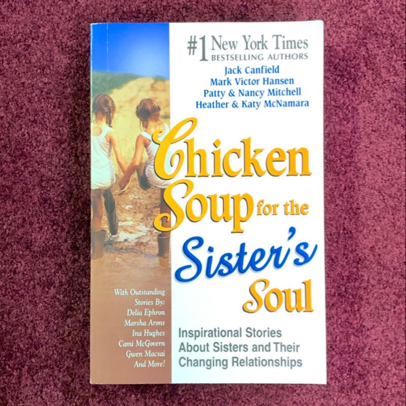 Chicken Soup for the Sister's Soul