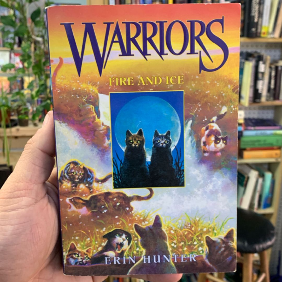 Warriors #2: Fire and Ice