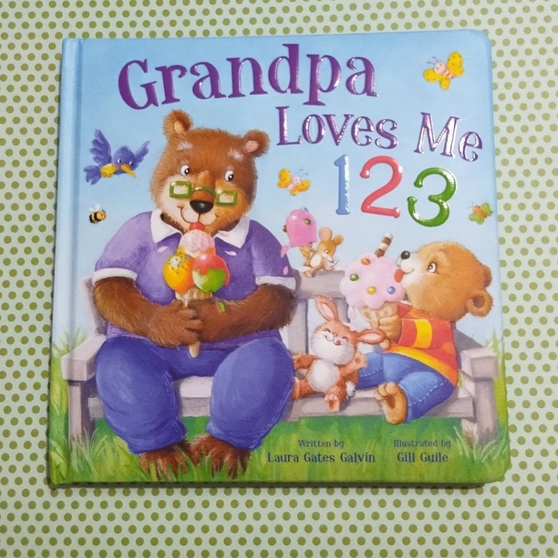 Grandpa Loves Me 123