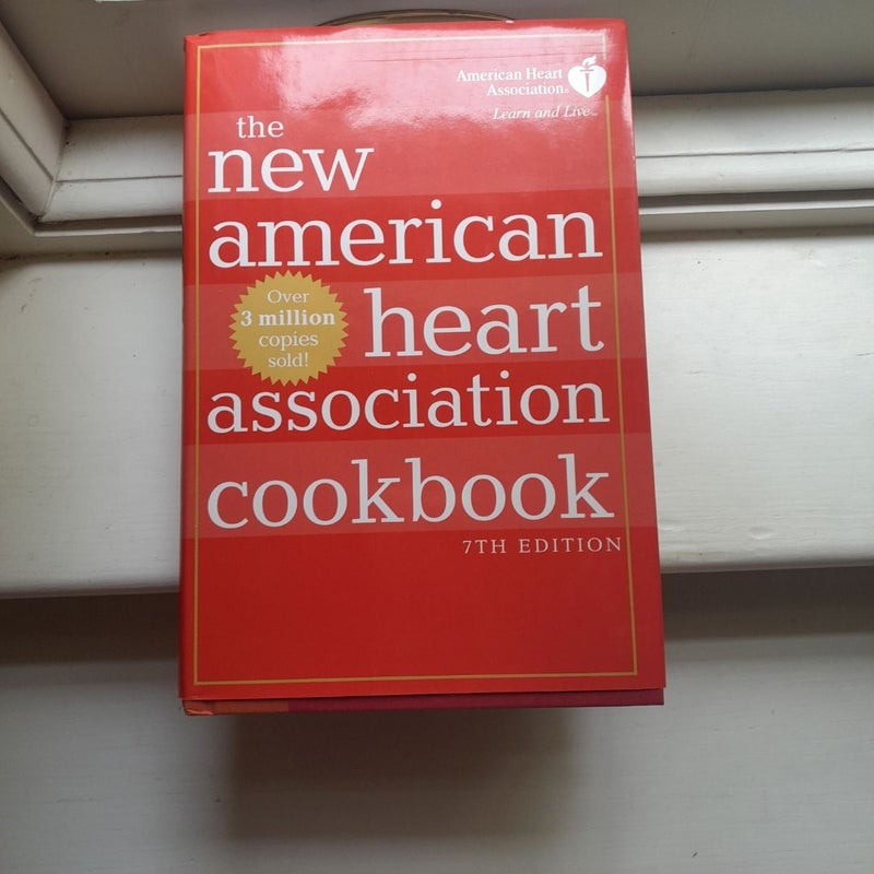 The New American Heart Association Cookbook