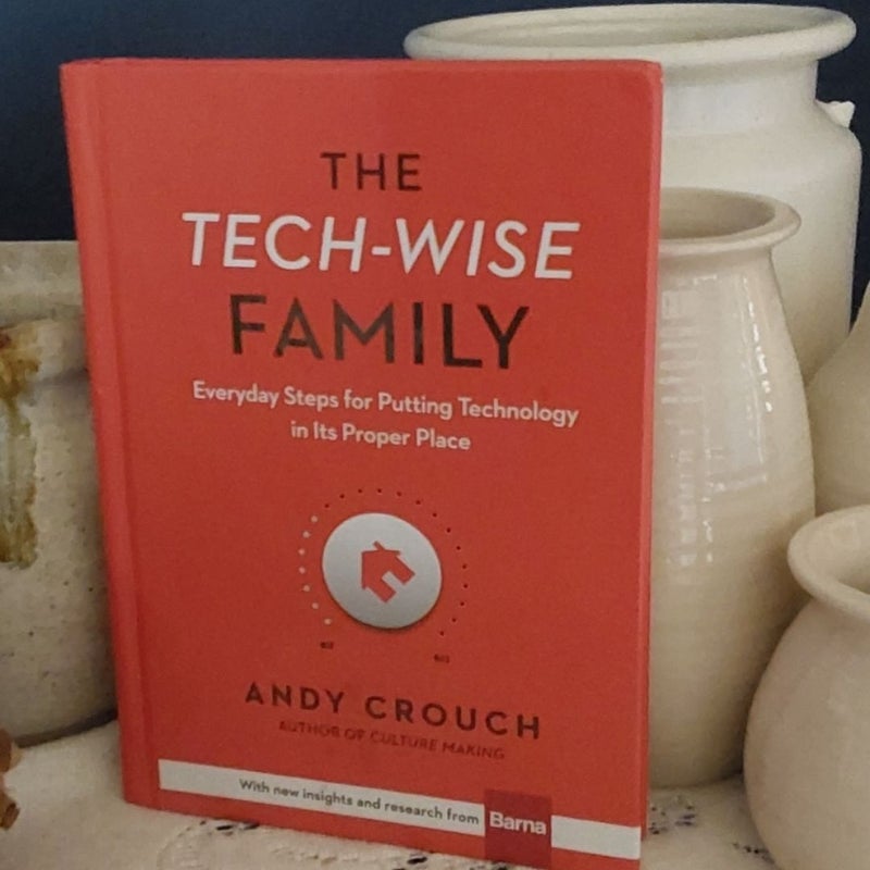 The Tech-Wise Family