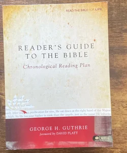 Reader’s Guide To The Bible Chronological Reading Plan