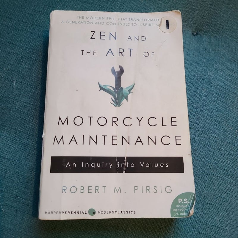 Zen and the Art of Motorcycle Maintenance