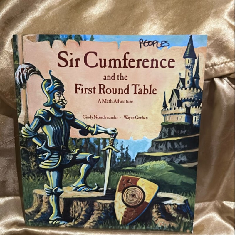 Sir Cumference and the First Round Table