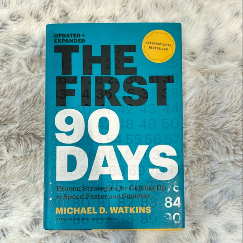 The First 90 Days, Updated and Expanded