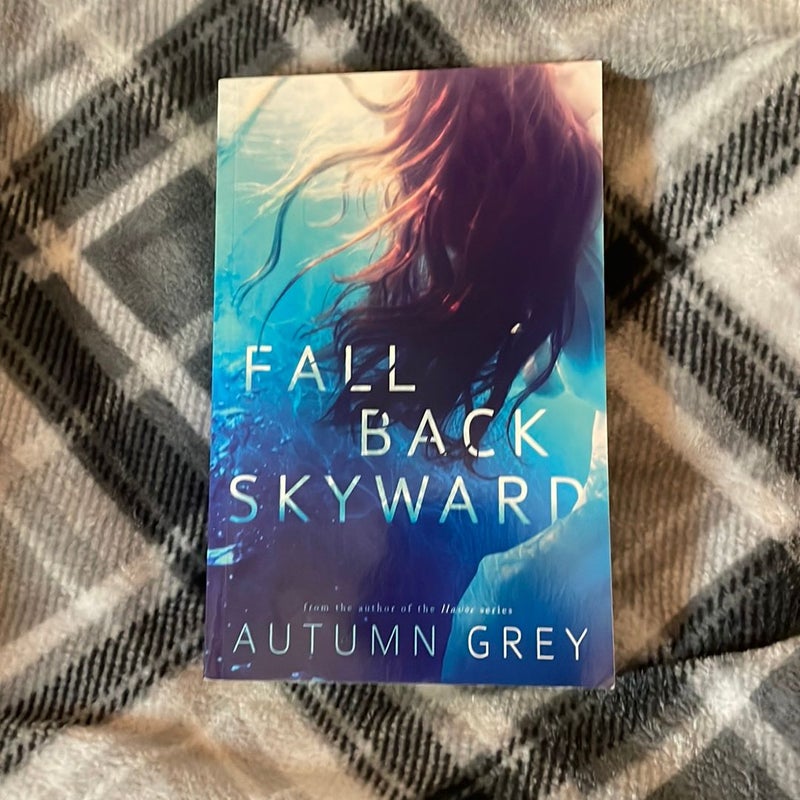 Fall Back Skyward