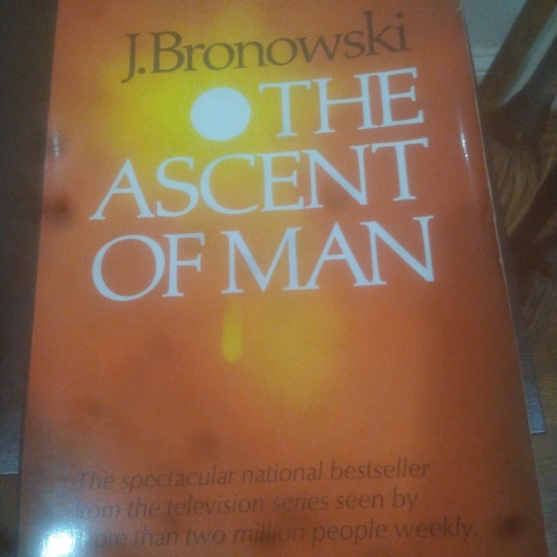 The Ascent of Man