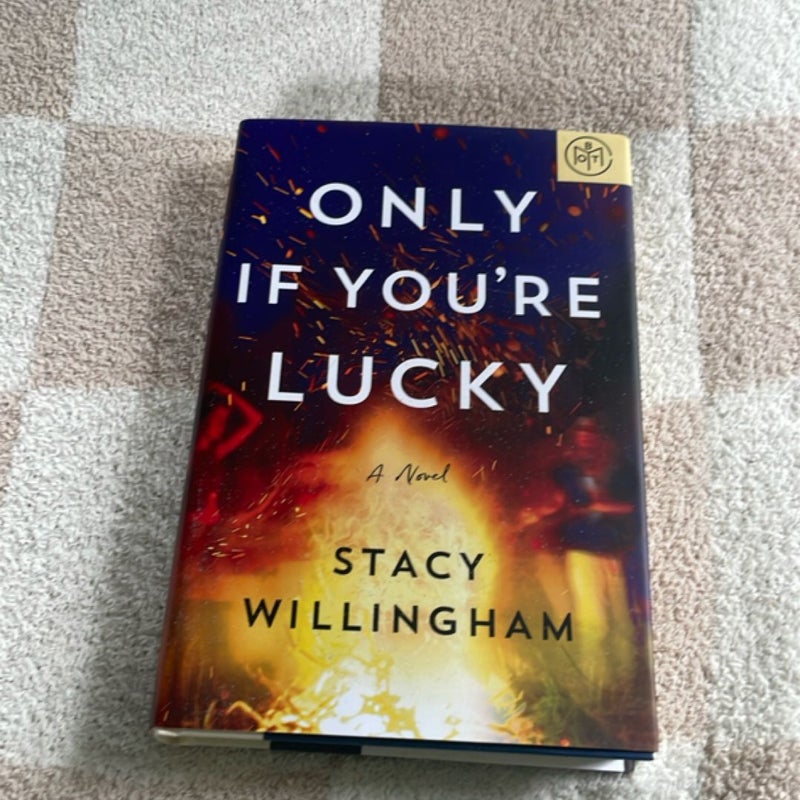Only If You're Lucky