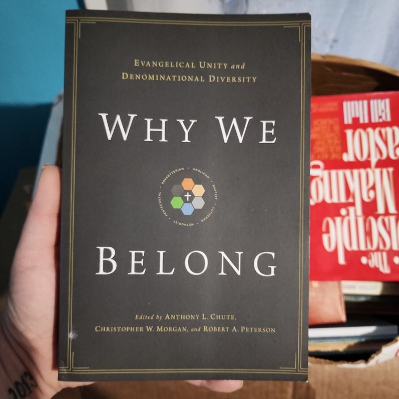 Why We Belong