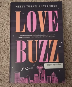 Love Buzz (SIGNED)