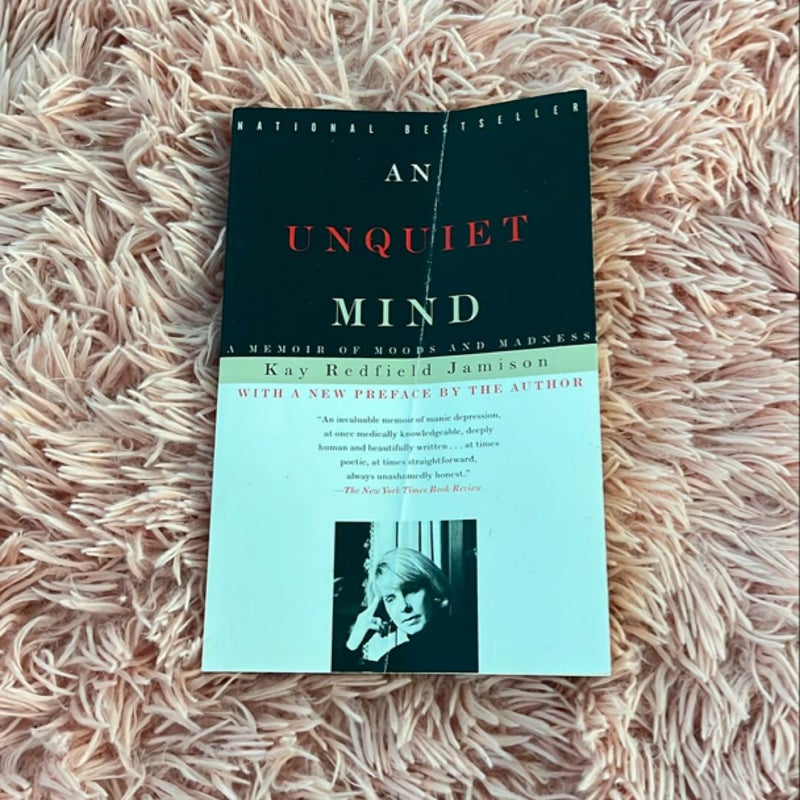 An Unquiet Mind