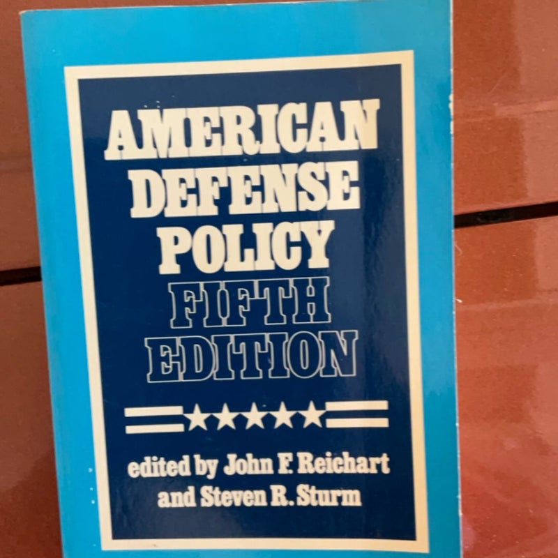 American Defense Policy