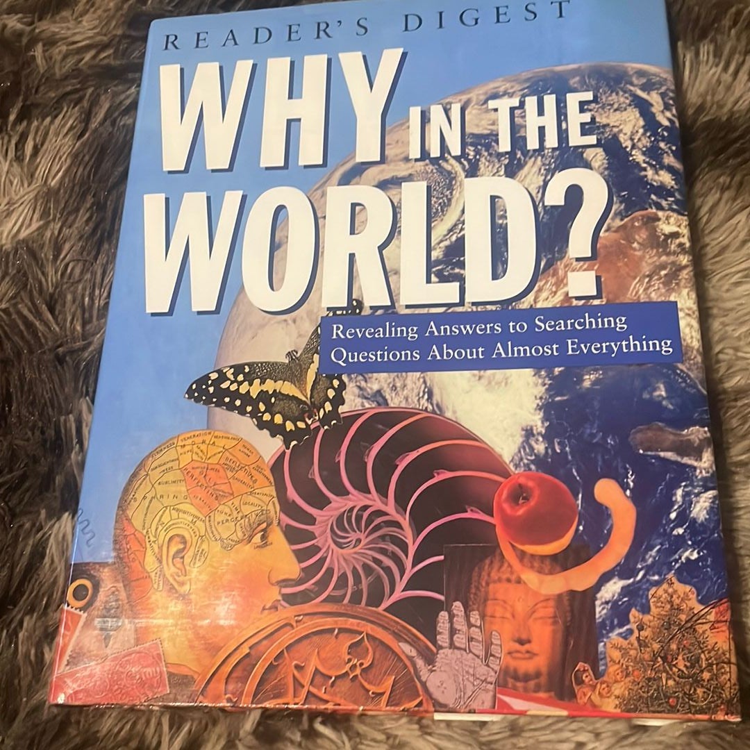 Why In The World? By Reader's Digest Editors, Hardcover | Pangobooks