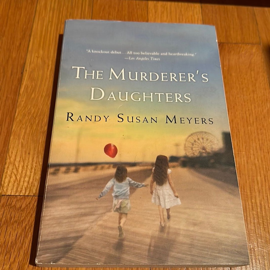 The Murderer's Daughters by Randy Susan Meyers, Paperback | Pangobooks