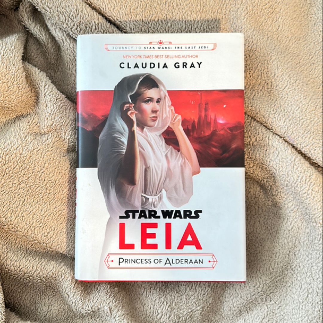 Journey to Star Wars: the Last Jedi Leia, Princess of Alderaan