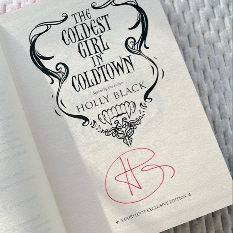 The Coldest Girl In Coldtown - SIGNED - Fairyloot Exclusive Edition