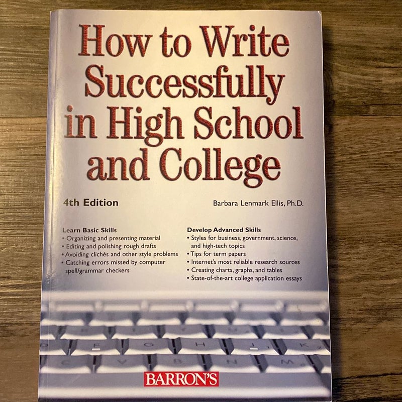 How to Write Successfully in High School and College