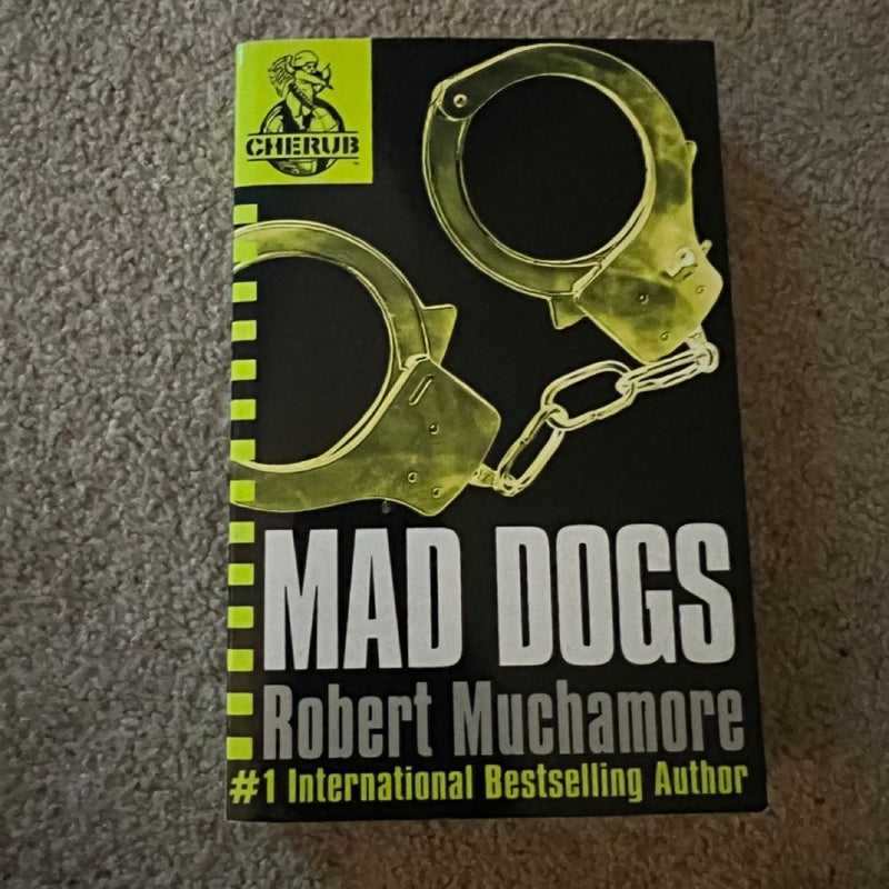 CHERUB: Mad Dogs