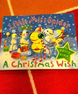 Little Miss Spider A Christmas Wish