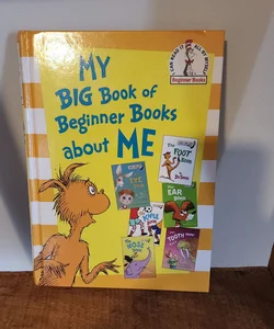 My Big Book of Beginner Books about Me