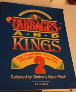 Of Cabbages and Kings 2