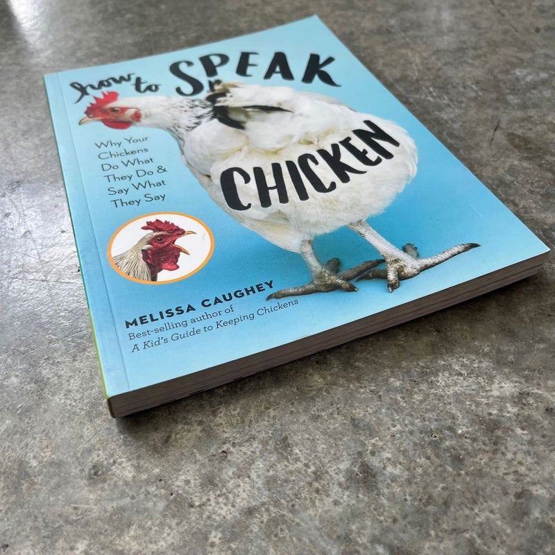 How to Speak Chicken