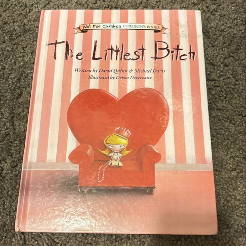 The Littlest Bitch