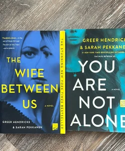 The Wife Between Us & You Are Not Alone bundle