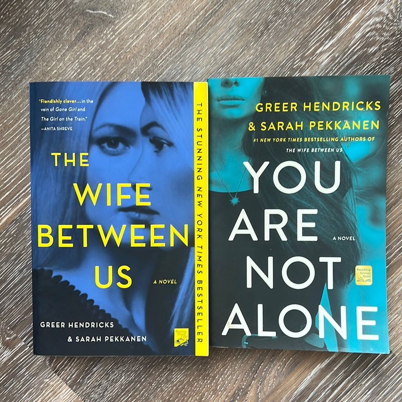The Wife Between Us & You Are Not Alone bundle