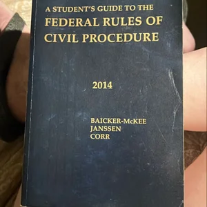 Guide to the Federal Rules of Civil Procedure 2014