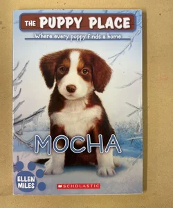 Mocha: Puppy Place
