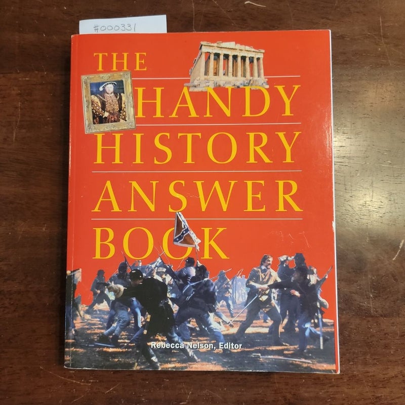 The Handy History Answer Book