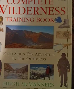 The Complete Wilderness Training Book