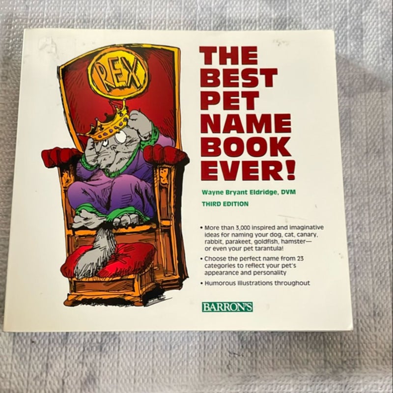 The Best Pet Name Book Ever!