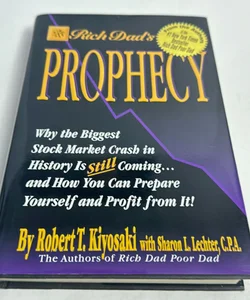 Rich Dad's Prophecy