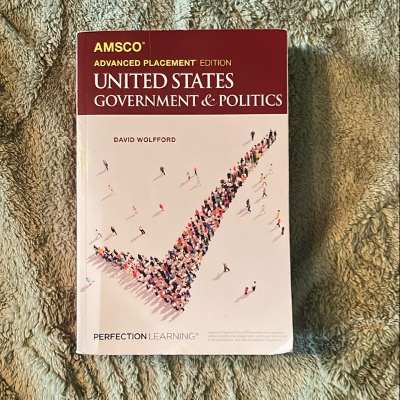 Advanced Placement United States Government & Politics, 3rd Edition