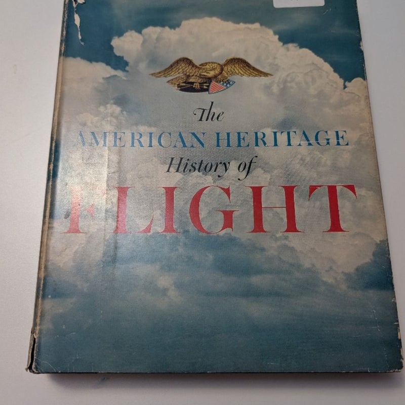 The American Heritage History of Flight 